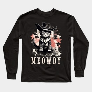 Funny Cat Cowboy Cowgirl Meow Howdy Meowdy Long Sleeve T-Shirt